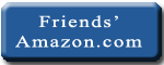 Friends' Amazon.com Storefront